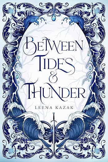Between Tides & Thunder by Leena Kazak — book cover