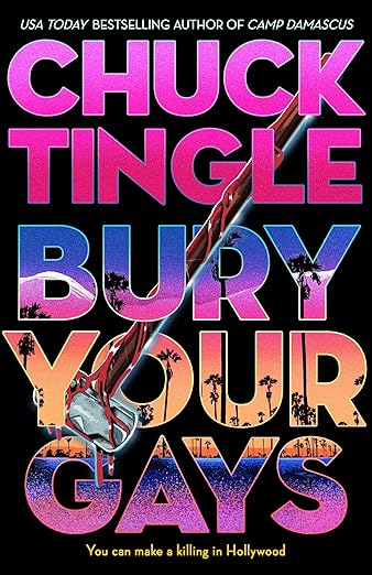 Bury Your Gays by Chuck Tingle — book cover