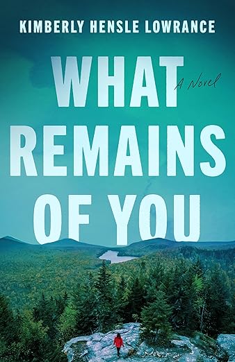 What Remains of You by Kimberly Hensle Lowrance — book cover