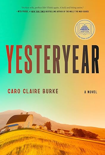 Cover of Yesteryear by Caro Claire Burke