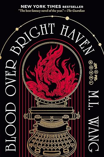 Blood Over Bright Haven by M. L. Wang — book cover