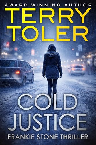 Cold Justice by Terry Toler — book cover