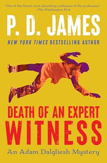 Death of an Expert Witness (Inspector Adam Dalgliesh Book 6) by P.D. James — book cover