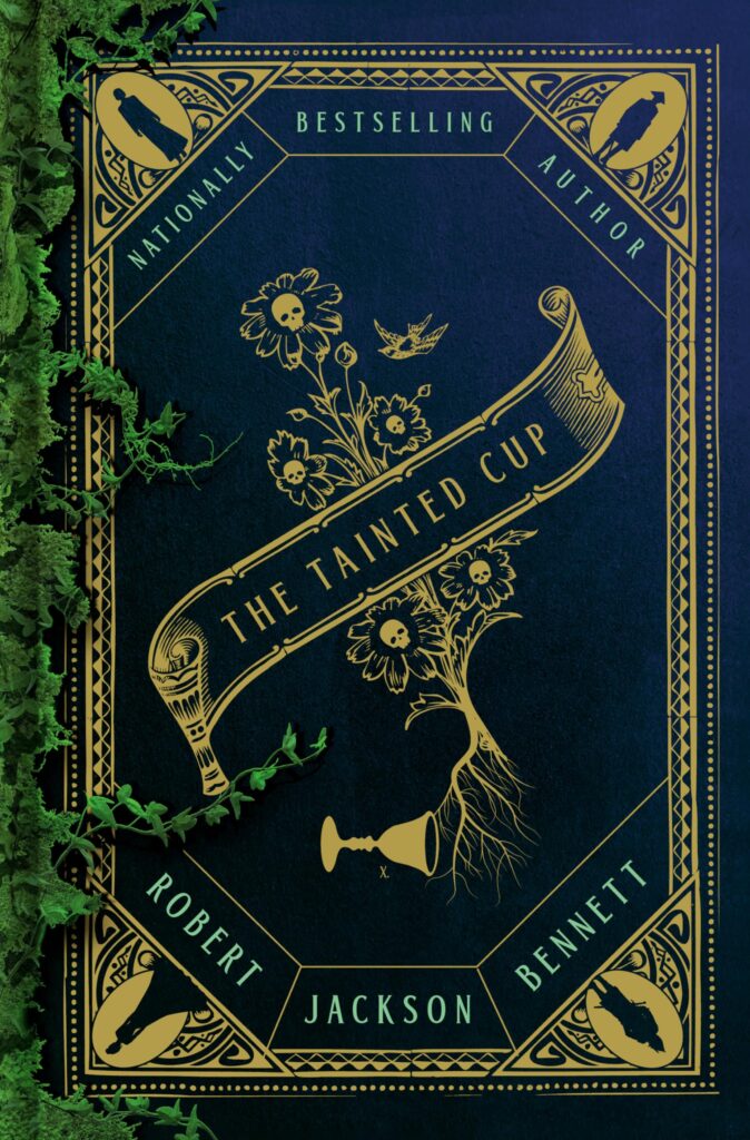 The Tainted Cup (Ana and Din Mysteries Book 1) by Robert Jackson Bennett — book cover