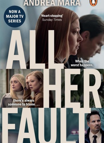 All Her Fault by Andrea Mara — book cover