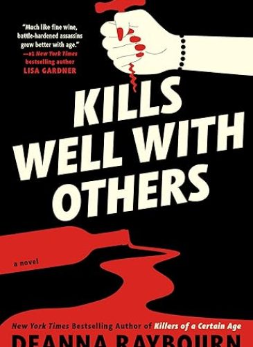 Kills Well with Others by Deanna Raybourn — book cover