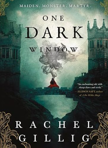 Cover of One Dark Window by Rachel Gillig