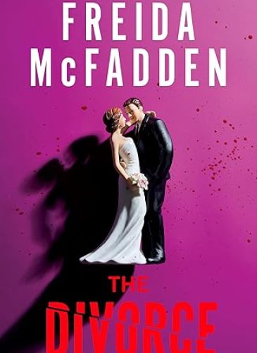 Cover of The Divorce by Freida McFadden