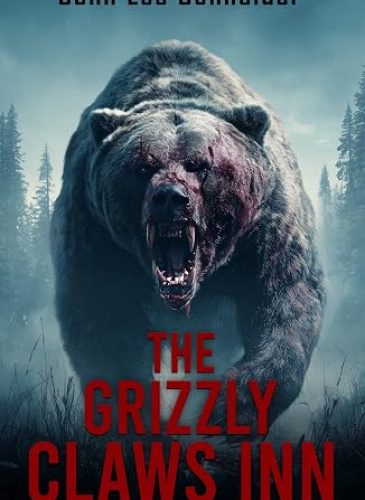 The Grizzly Claws Inn by John Lee Schneider — book cover
