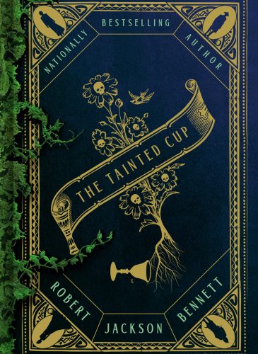 The Tainted Cup (Ana and Din Mysteries Book 1) by Robert Jackson Bennett — book cover