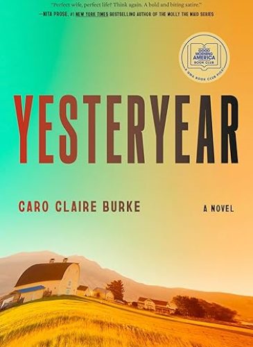 Cover of Yesteryear by Caro Claire Burke